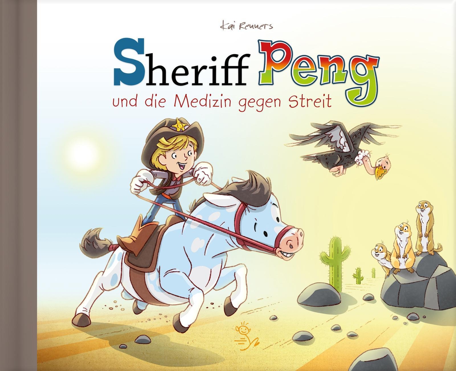 Thumbnail - Sheriff Peng Und Die Medizin Gegen Streit | Kai Renners | Buch | 32 S.