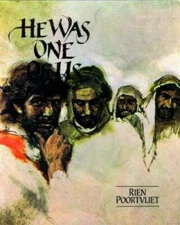 He Was One of Us - Hardcover By Rien Poortvliet - GOOD