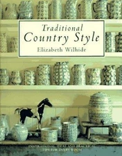 Traditional Country Style by Elizabeth Wilhide