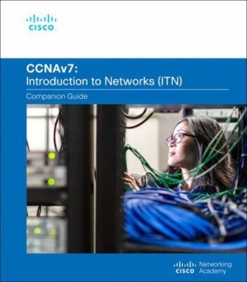 Introduction to Networks Companion Guide (Ccnav7) [With Access Code]