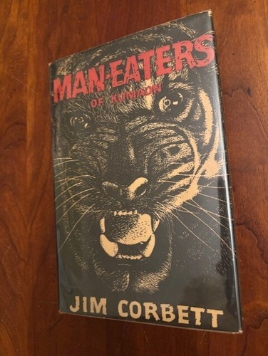 Man-Eaters of Kumaon by Jim Corbett, 1946 HCDJ, 1st American ed., Oxford Press