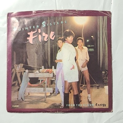 Pointer Sisters ~ Fire/ Love Is Like A Rolling Stone ~ Planet PS 45 RPM Record