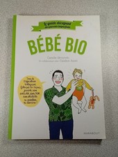 Bébé Bio | Camille Skrzynski | Très bon état