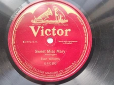Evan Williams 78rpm Single 10-inch Victor Records #64080 Sweet Miss Mary 