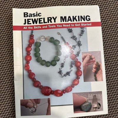 Basic Jewelry Making : All the Skills and Tools You Need by Sandy Allison 