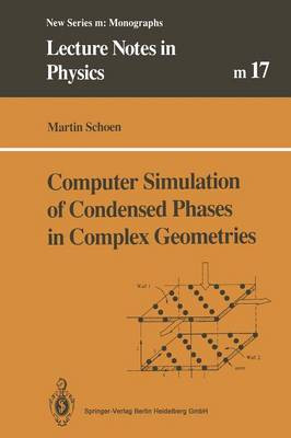 Computersimulation kondensierter Phasen in komplexen Geometrien - 9783662139240