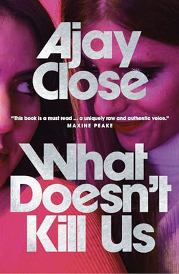 What Doesnt Kill Us: Fiction  - VERY GOOD