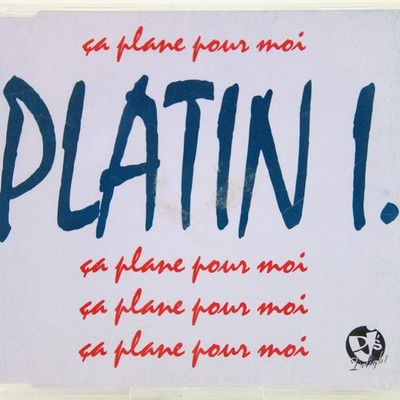 Music Musik MAXI CD Platin I.   Ca Plane Pour Moi Gut