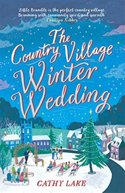 The Country Village Winter Wedding by Cathy Lake (Paperback Book)