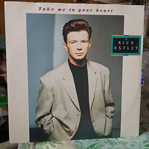 RCA/RICK ASTLEY "TAKE ME TO YOUR HEART/I'LL BE FINE" 1988 SINGLE 12" VINYL RARE