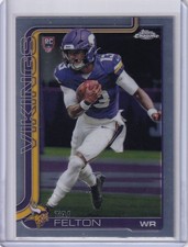 Tai Felton 2025 Topps Chrome Base Rookie #395 Minnesota Vikings NFL