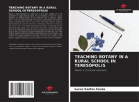 Lucas Santos Sousa | Teaching Botany In A Rural School In TeresÓPolis | Buch