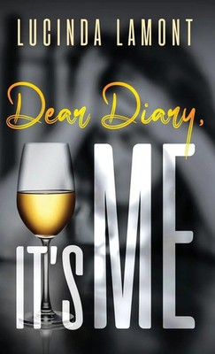 Dear Diary, It's Me | Lucinda Lamont | Buch | Gebunden | Englisch | 2023