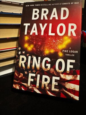 Ring of Fire by Brad Taylor (2017, Hardcover)