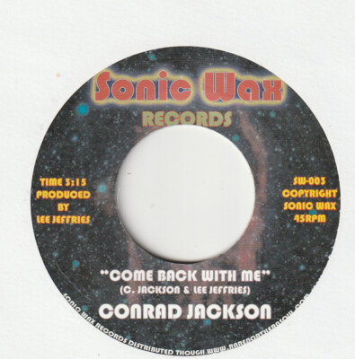 Sonic wax CONRAD JACKSON Come back with me single sided