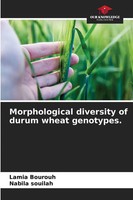 Lamia Bourouh (U. A.) | Morphological Diversity Of Durum Wheat Genotypes. | Buch
