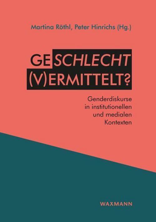 Geschlecht (v)ermittelt? Martina Röthl