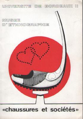 Schuhe und Firmen. Ausstellung 1980 Universität Bordeaux II. Christian Meriot