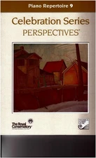 Celebration Series Perspectives: Repertoire 9 - paperback RCM Examinations