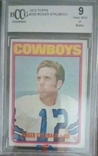 1972 Topps Football Roger Staubach Rookie #200 BCCG 9