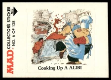1983 MAD Magazine Collectors Sticker Fleer Cooking Up A ALIBI VTG #6