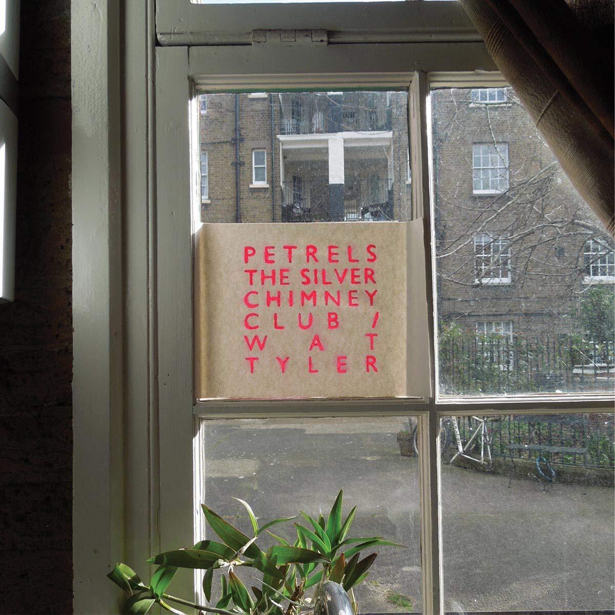 Petrels The Silver Chimney Club / Wat Tyler (CD)