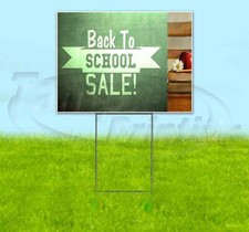BACK TO SCHOOL SALE 18x24 Yard Sign Corrugated Plastic Bandit Lawn Business