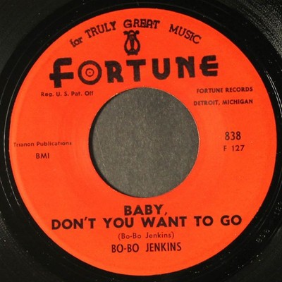 BO-BO JENKINS: baby don't you want to go / 10 below zero FORTUNE 7'' Single
