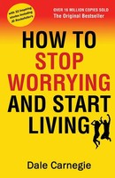 Dale Carnegie | How To Stop Worrying And Start Living | Taschenbuch | Englisch