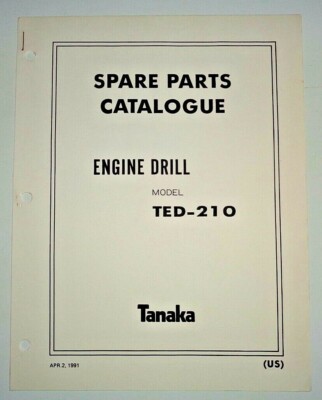 Tanaka Rivet Catalog Tanaka TED-210 Engine Drill Parts Manual Catalog Catalogue Book OEM | eBay