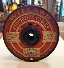 Vintage 1940's Willard Automotive Cables Spool "Quality Built In"