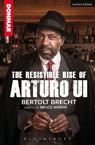 The Resistible Rise of Arturo Ui by Bruce Norris, Bertolt Brecht - - Image 3