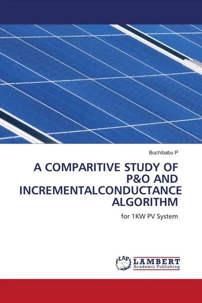 Buchibabu P | A Comparitive Study Of P&O And Incrementalconductance Algorithm-image