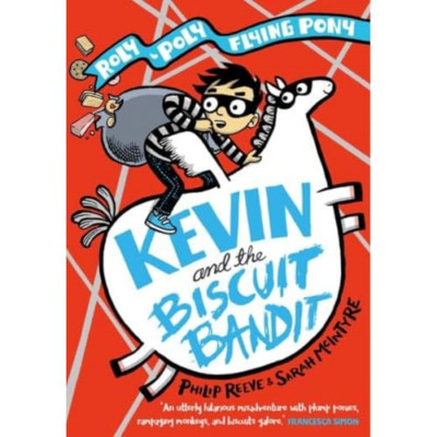 Kevin and the Biscuit Bandit: A Roly-Poly Flying Pony A - Paperback / softback N