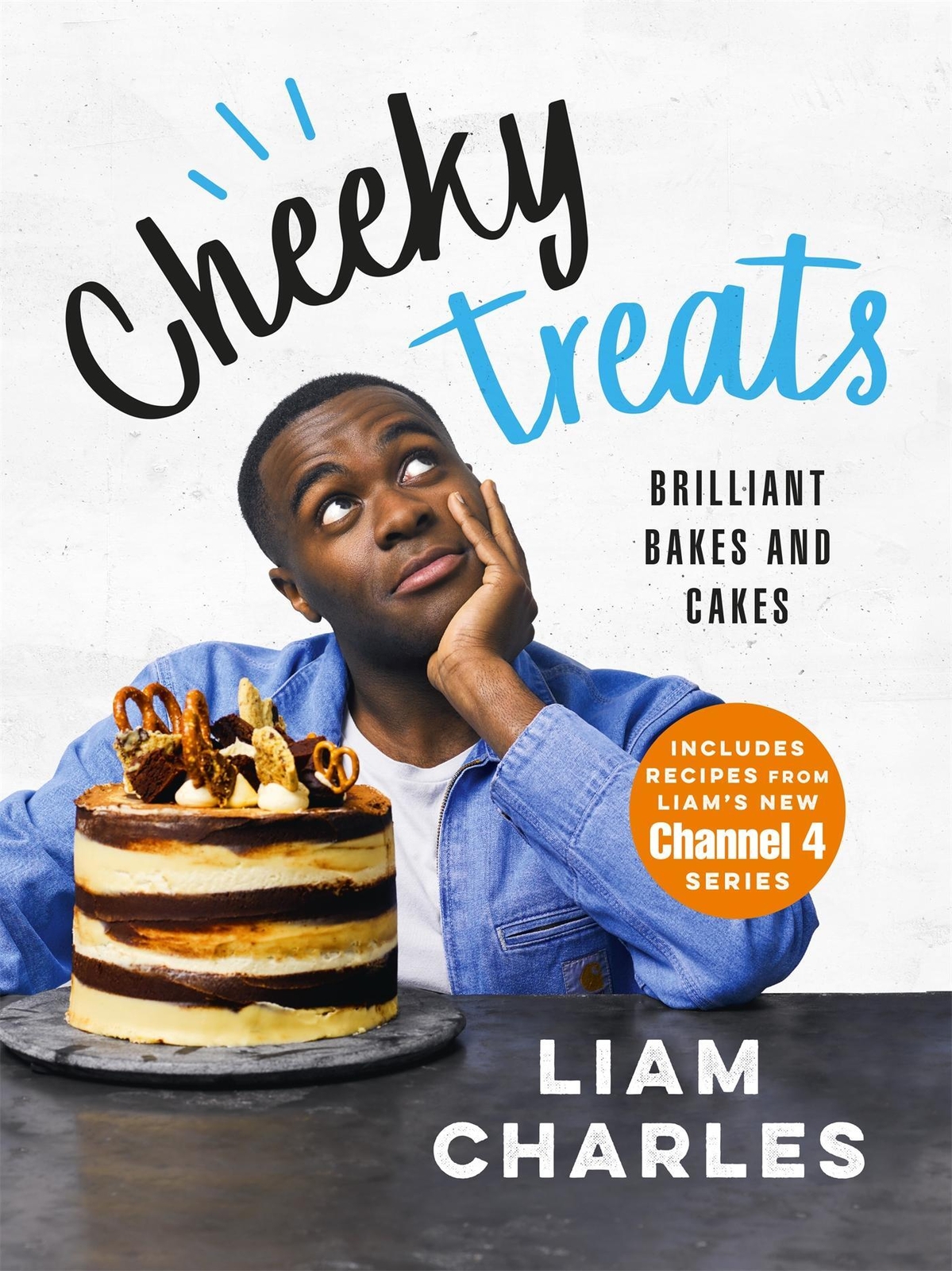 Thumbnail - Liam Charles Cheeky Treats | 70 Brilliant Bakes And Cakes | Liam