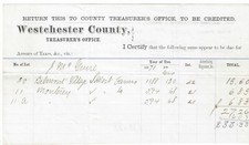 1871 Property Tax Bill/1872 Payment, Westchester County, White Plains, New York