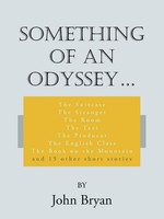 John Bryan | Something Of An Odyssey. | Taschenbuch | Englisch (2007)