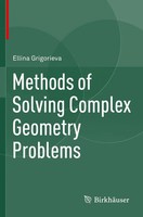 Ellina Grigorieva | Methods Of Solving Complex Geometry Problems | Taschenbuch