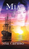 Mia Caruso | Mia | Buch | Englisch (2015) | Dreams Do Come True | Gebunden