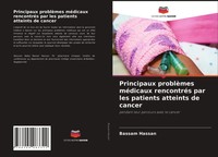Bassam Hassan | Principaux ProblèMes MéDicaux RencontréS Par Les Patients...