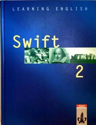 Englisch lernen - Swift. Lehrwerk für Englisch als zweite Fremdsprache: Learnin