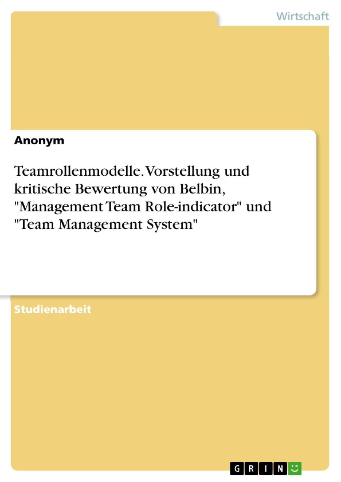 Thumbnail - Teamrollenmodelle. Vorstellung Und Kritische Bewertung Von Belbin,