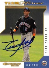 Timo Perez autographed baseball card New York Mets 2002 Donruss Team Heroes #319