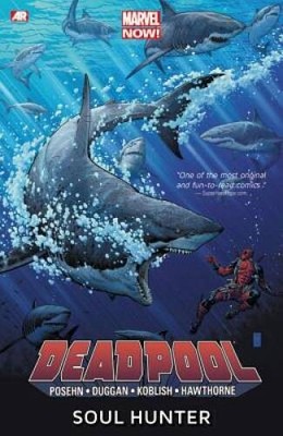 Deadpool, Vol 2: Soul Hunter - Paperback By Brian Posehn - GOOD