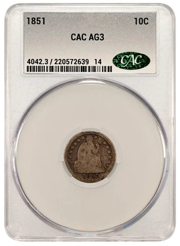 1851 CAC AG3 Liberty Seated Dime 10c