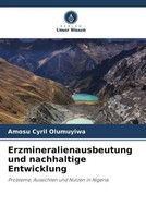 Amosu Cyril Olumuyiwa | Erzmineralienausbeutung Und Nachhaltige Entwicklung
