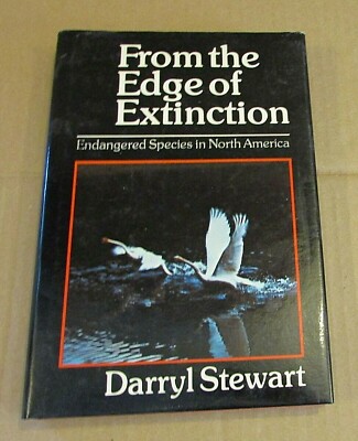 1978 From Edge Extinction Endangered Species North America Darryl Stewart FREE S