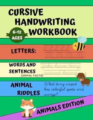 Cursive handwriting workbook for kids - ANIMALS Edition: How to write in Buch