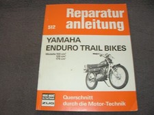 Reparaturanleitung Reparaturhandbuch Yamaha Enduro Trail Bikes 100/125/175 ccm