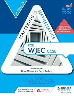 Mastering Mathematik für WJEC GCSE: Mittelstufe - Hodder Education